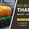 Dịch Vụ Hút Bể Phốt Trọn Gói Uy Tín – Giá Rẻ – Nhanh Chóng Tại Thanh Hóa